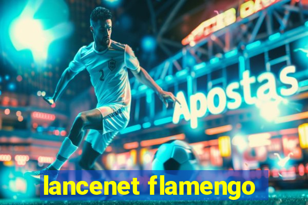 lancenet flamengo